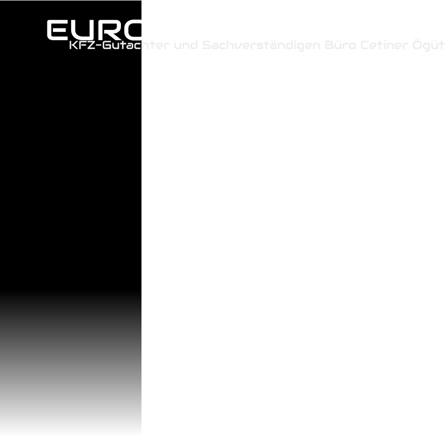 EURO KFZ-Gutachter und Sachverständigen Büro Cetiner Ögüt